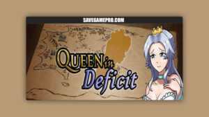 Queen in Deficit [v0.25b] BrokenTorpedo