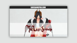 The Last Sovereign [v0.70.2] Sierra Lee