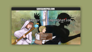 The Savior of Impregnation [v1.0] BrOkEn eNgLiSh
