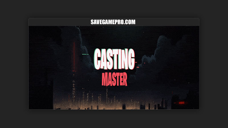 Casting Master [v0.05] Unirion