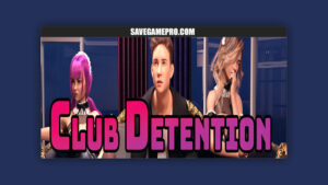 Club Detention [v0.065] Yorma86
