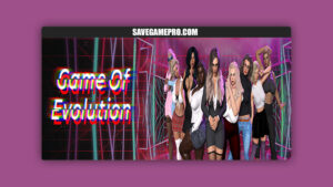 Game of Evolution [Ep6 v0.06c] D7 Games
