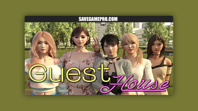 Guest House [v0.1.1] Soft Whisper Games