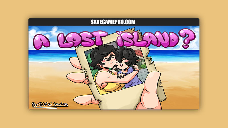 A Lost Island? [v0.2] DOKai Studios