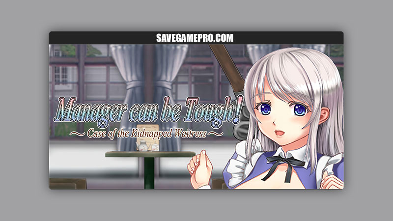 Manager can be Tough!: Case of the Kidnapped Waitress [v1.0] One Man Army