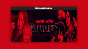 Moniker Smith's Bloodlines [v0.54 Public] Moniker Smith