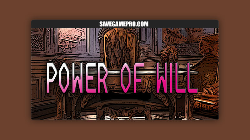Power of Will [v0.025a] G28
