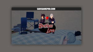 Reckless Love [v0.0.1] RecentlyLuckyMan