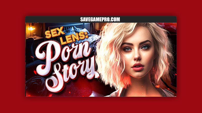 Sex Lens: A Porn Story [Final] Romantic Room