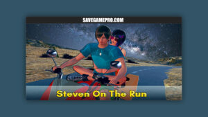 Steven On The Run [v0.9.1] DANTOM