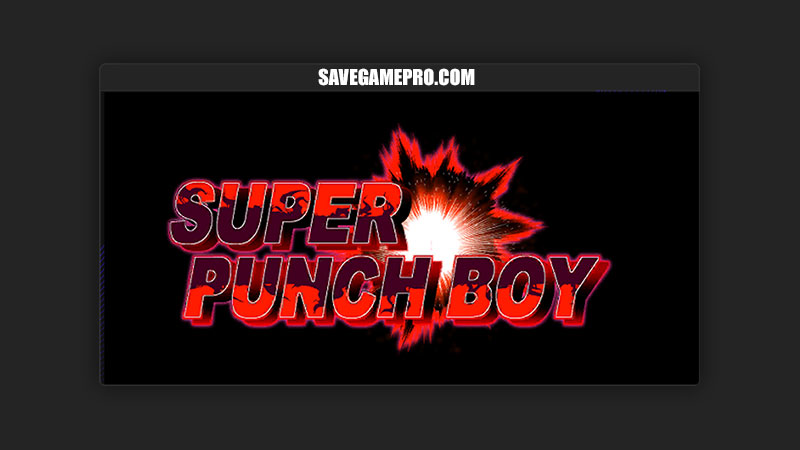 Super Punch Boy [v1.02] excessm