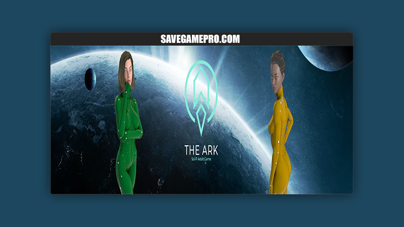 The Ark: Sci-Fi Adult Game [v0.1.5] TheAesthetik