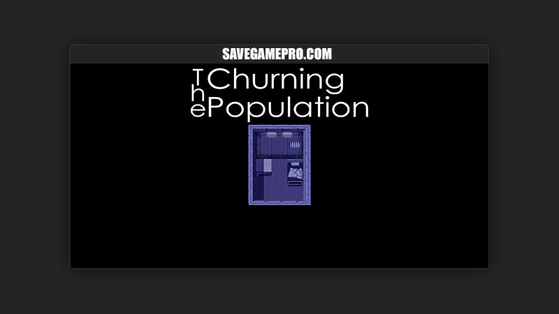 The Churning Population [1.0.2] Egads