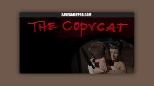 The Copycat [v0.0.2] PiggyBackRide Productions