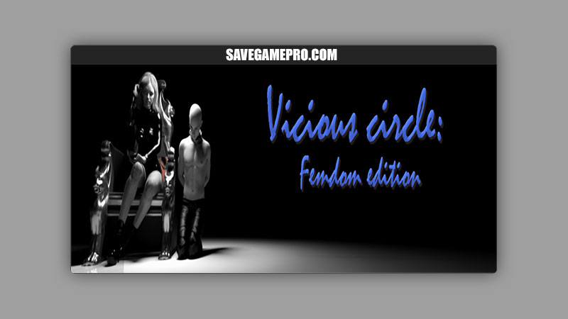 Vicious Circle: Femdom Edition [v0.6] MironY