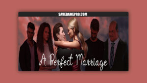 A Perfect Marriage [v0.7a] Mr Palmer