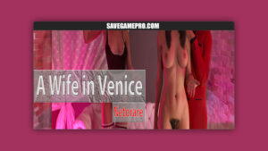 A Wife in Venice [v1.0] EROTIC DROP