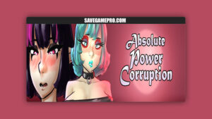 Absolute Power Corruption [v0.95] moriAPC