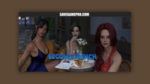 Become French [v0.1 Beta] TheFrenchBaguette