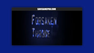 Forsaken Throne [v0.01] SmallTownGames