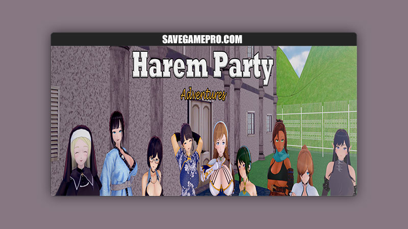 Harem Party Adventures [v0.10] Assmodeus Unlimited Lewd Works
