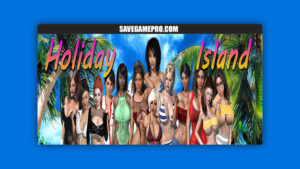 Holiday Island [v0.4.0.0] darkhound1