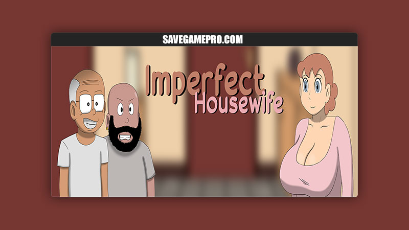 Imperfect Housewife [v0.1c] Mayonnaisee