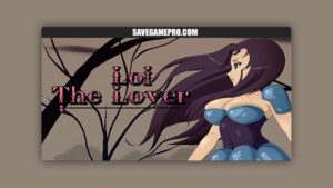 Loi the Lover [v0.10.4] Insatiable