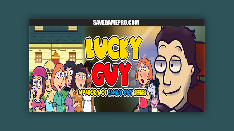 Lucky Guy: A Parody of Family Guy [v0.6.5] BlackFruitGames