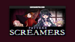 Pattern Screamers+ [v0.6.0.4b+] Strange Girl, Fouzi