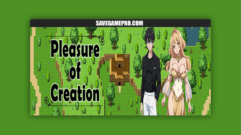 Pleasure of Creation [v0.2 Prologue (Part 02)] DemiGodAtum