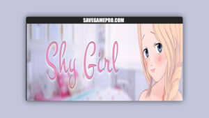 Shy Girl [v0.85] ShyGirlArt