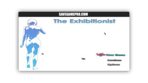 The Exhibitionist [v0.10.1] exciting_epiphany