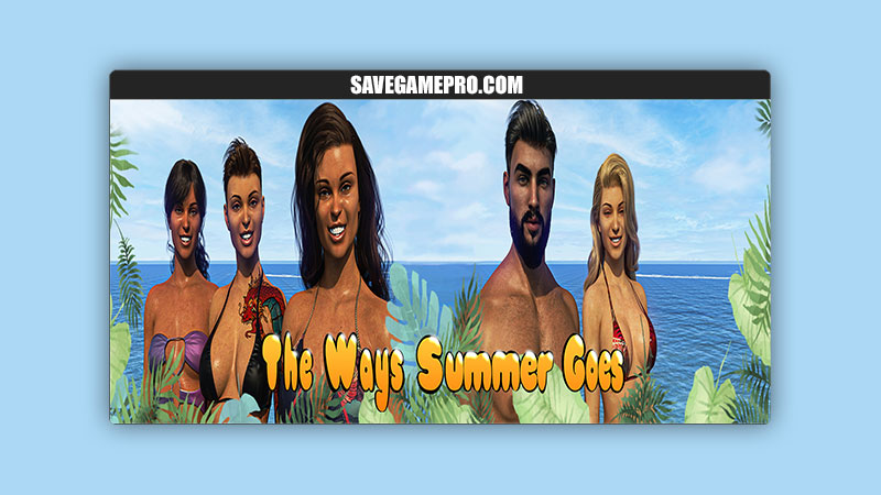 The Ways Summer Goes [v0.3 P1] Lewd Passion 3D