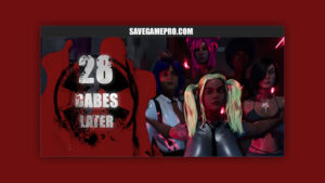 28 Babes Later [Early Access] Lemonhaze Studio