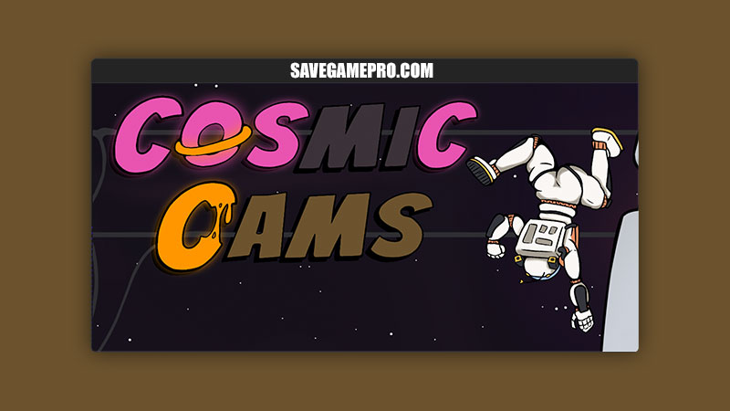 Cosmic Cams [v3] ATwistedSpirit