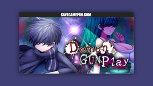 Demon's GunPlay [v1.0] CrazyStray