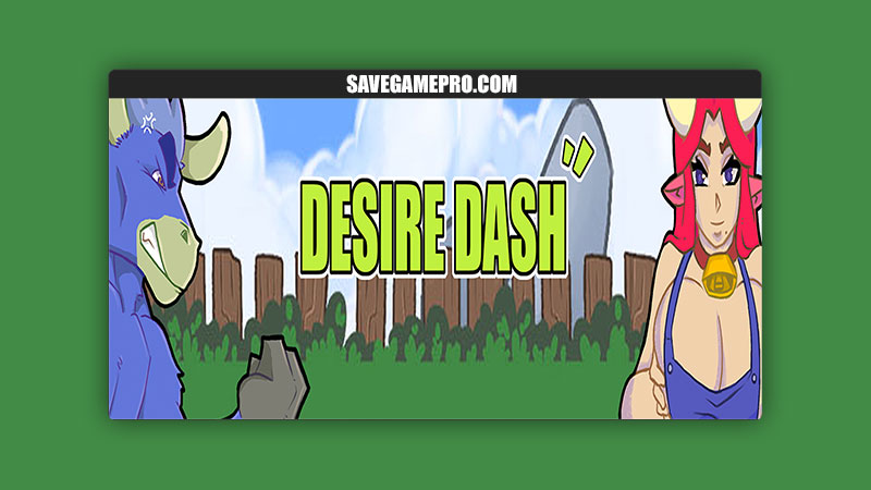 Desire Dash [v0.5.0] RadicalPixel