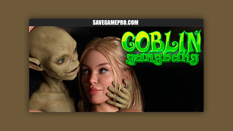 Goblin Gangbang [v1.0] Goblin Games