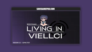 Living in Viellci [v0.3 Alpha] NC131