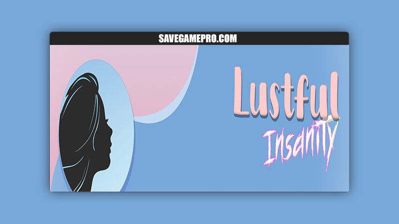 Lustful Insanity [v0.1] LustfulDev