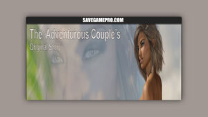 The Adventurous Couple [TACOS Part 7a] Mircom3D
