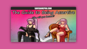 The Guide to Being Assertive [v0.2.10.2 Public] AnonymousMan