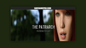 The Patriarch [v0.11] TheGary