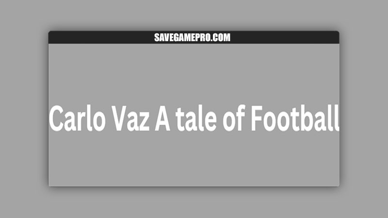 Carlo Vaz A tale of Football [Semi-Final] Carlo Vaz