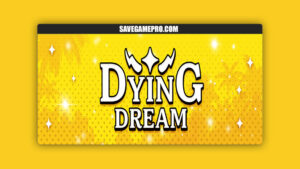 Dying Dream [v0.5.3] Skoegul