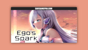 Ego's Spark [Final] Satsuki