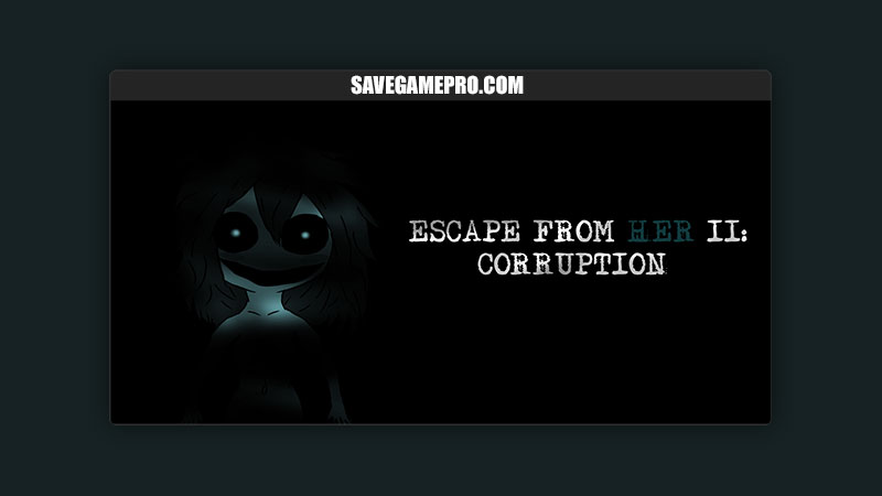 Escape from her II: Corruption [v1.0.1] DarkPotato13