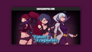 Future Fragments [v1.0] HentaiWriter