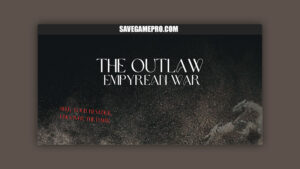 The Outlaw: Empyrean War [v0.1] Flutewind